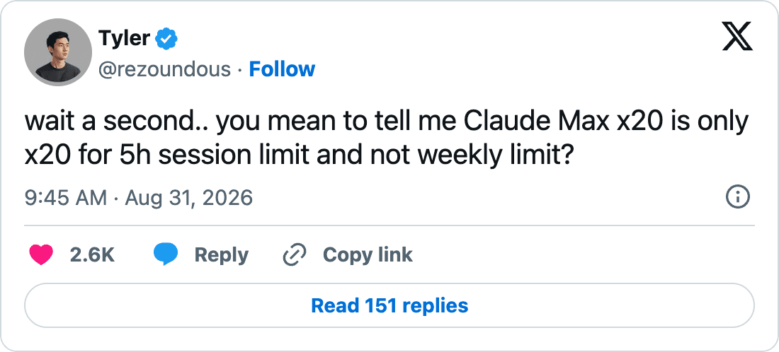 X post by @rezoundous: wait a second, you mean to tell me Claude Max x20 is only x20 for the 5 hour session limit and not the weekly limit?